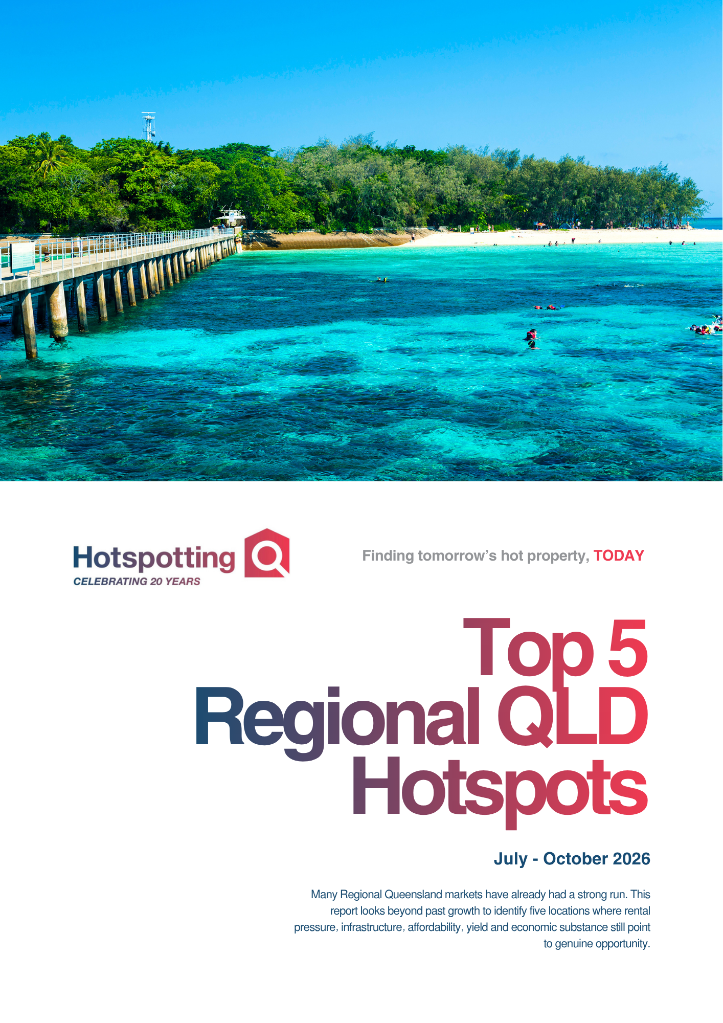Top 5 QLD Regional Hotspots
